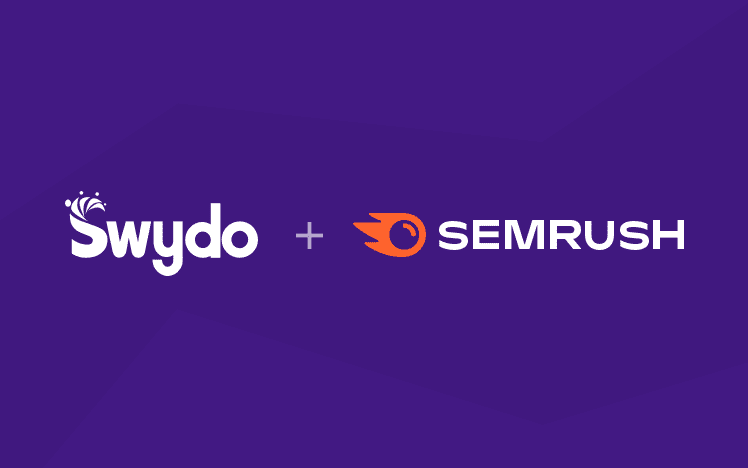 Swydo Launches Semrush Integration - Expands Reporting Capabilities ...