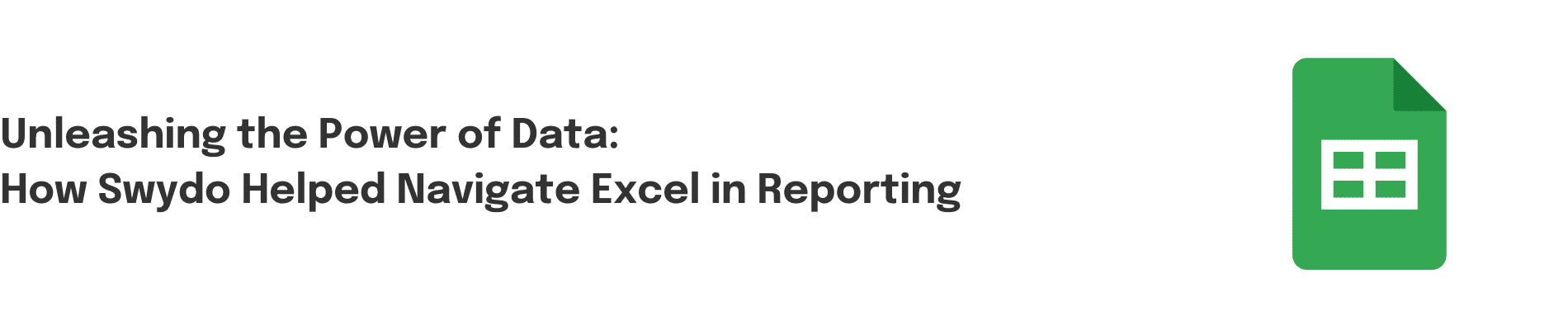 Google Sheets Reporting with Swydo