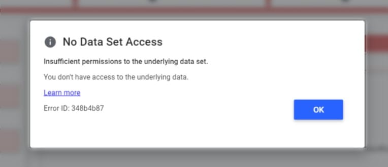 No Data Set Access error message in Looker Studio